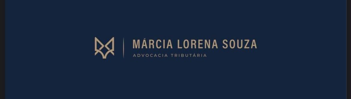 Marcia Lorena Souza  Advocacia Tributaria